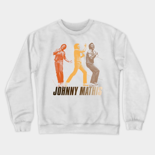 Johnny Mathis Moves Crewneck Sweatshirt by darklordpug